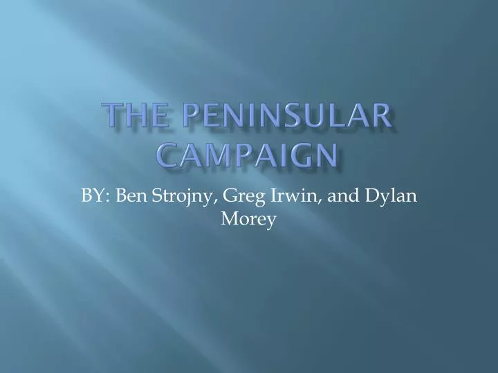the peninsular campaign