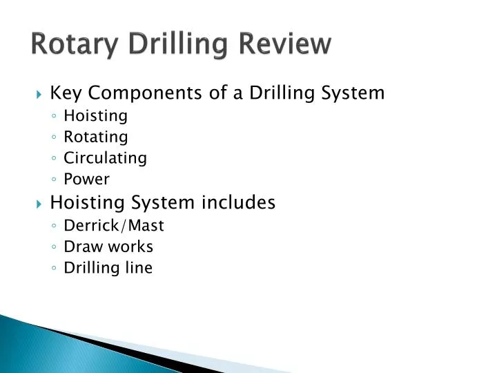 rotary drilling review