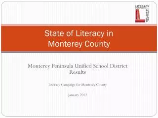 State of Literacy in Monterey County