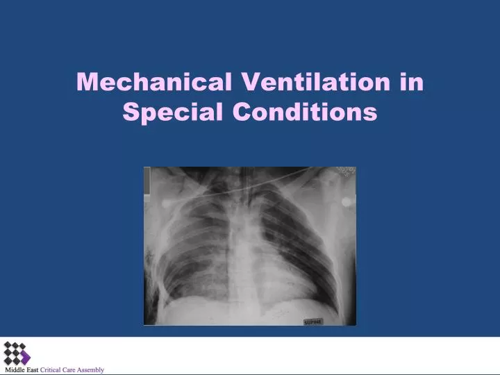 mechanical ventilation in special conditions