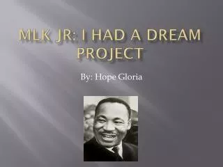 MLK jr : I had a dream project