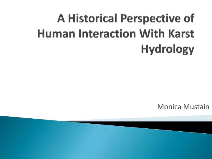 a historical perspective of human interaction with karst hydrology