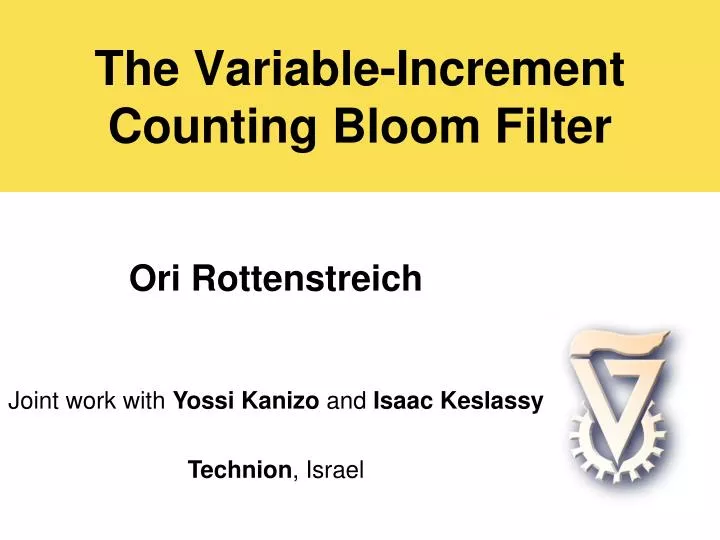 the variable increment counting bloom filter