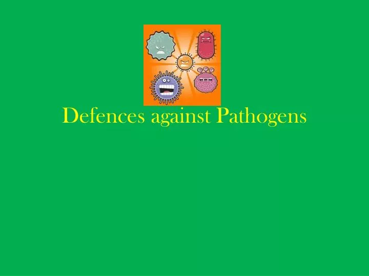 defences against pathogens