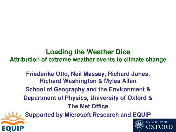 loading the weather dice attribution of extreme weather events to climate change