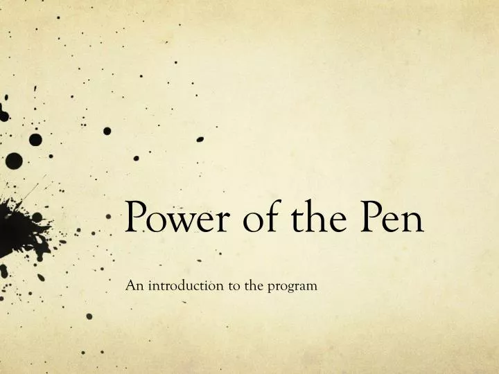 power of the pen