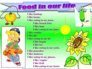Food in our life