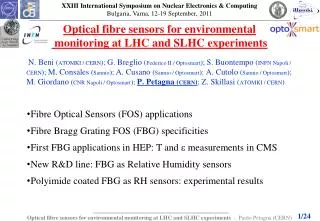 Optical fibre sensors for environmental monitoring at LHC and SLHC experiments
