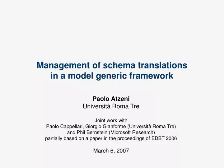 management of schema translations in a model generic framework