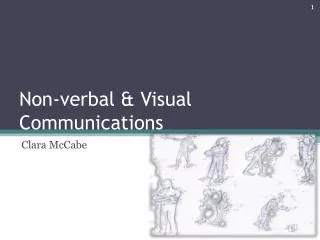 Non-verbal &amp; Visual Communications