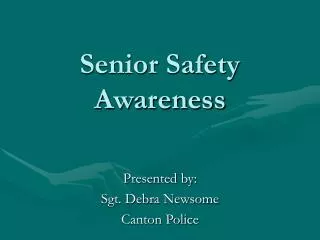 Senior Safety Awareness