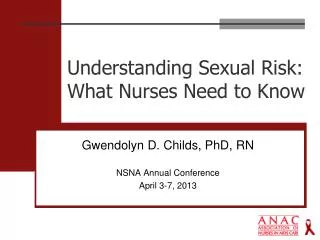 Understanding Sexual Risk: What Nurses Need to Know