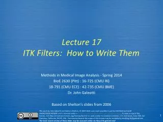 Lecture 17 ITK Filters: How to Write Them