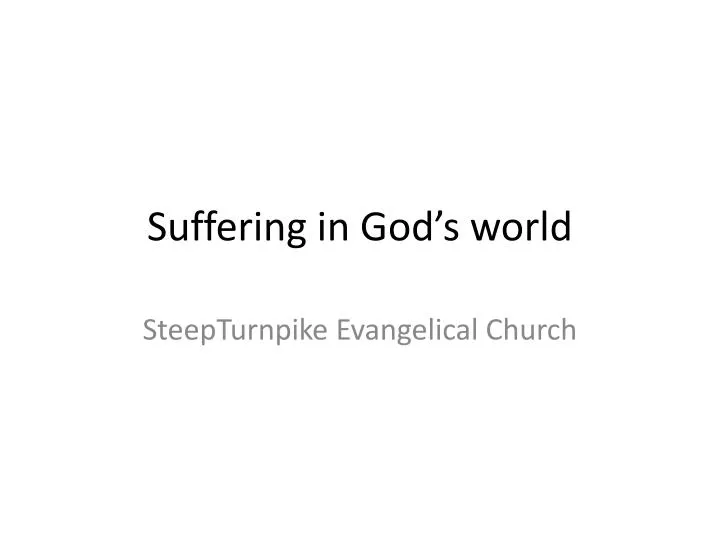 suffering in god s world