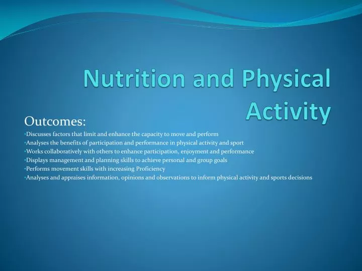 nutrition and physical activity