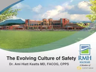 The Evolving Culture of Safety