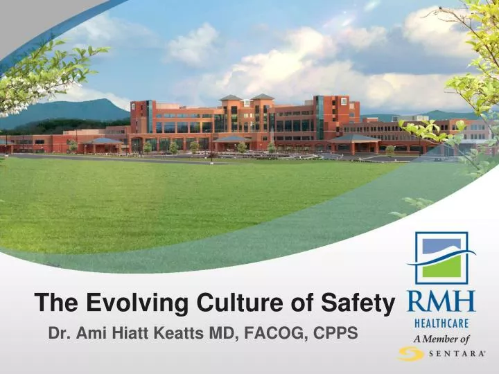 the evolving culture of safety