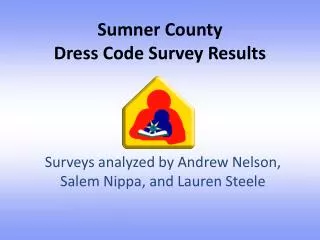 Sumner County Dress Code Survey Results