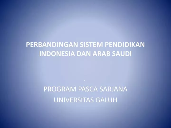 perbandingan sistem pendidikan indonesia dan arab saudi