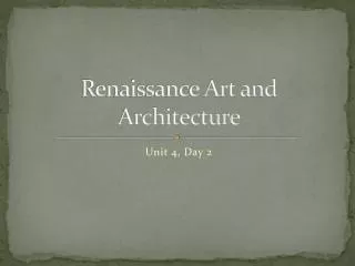 Renaissance Art and Architecture