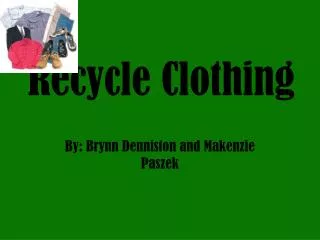 Recycle Clothing