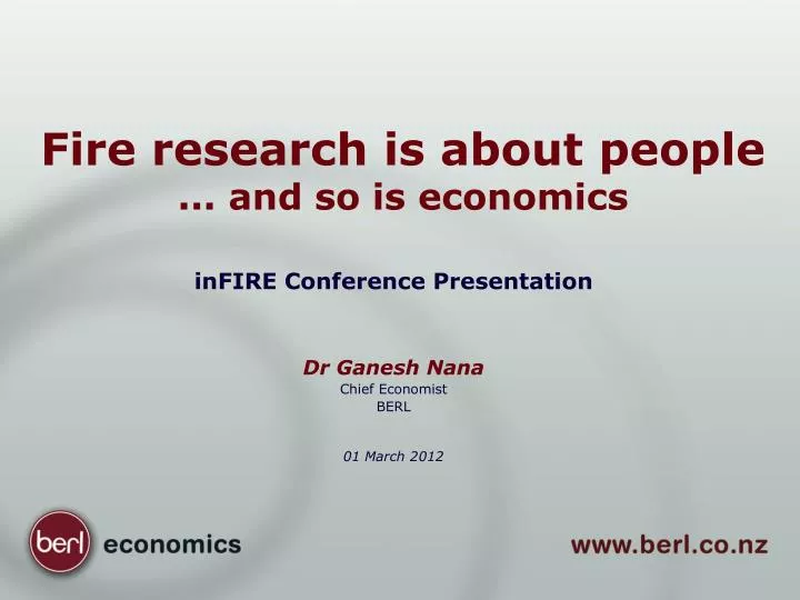fire research is about people and so is economics