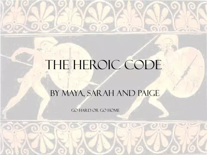 the heroic code