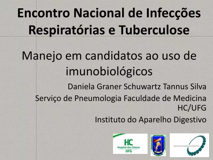 encontro nacional de infec es respirat rias e tuberculose