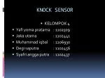 KNOCK SENSOR - slide 1