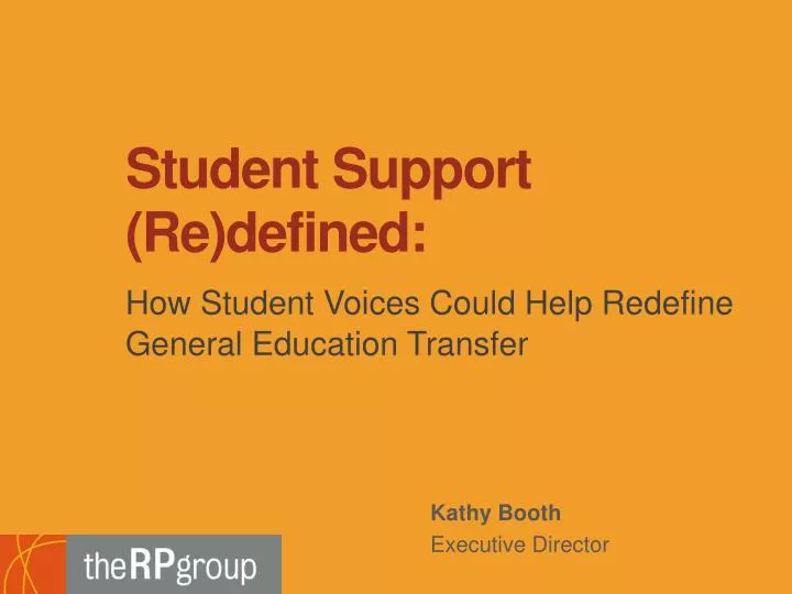 student support re defined