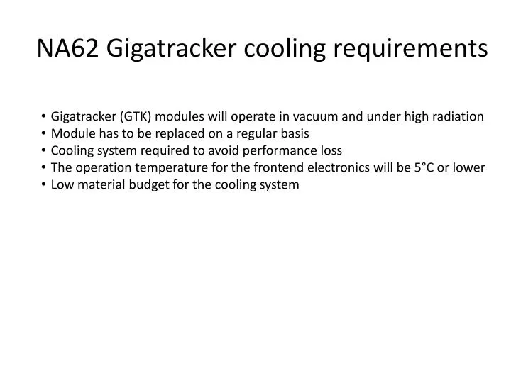 na62 gigatracker cooling requirements