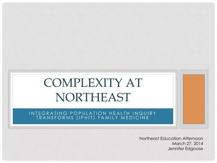 complexity at northeast