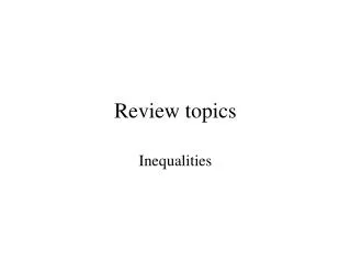 Review topics