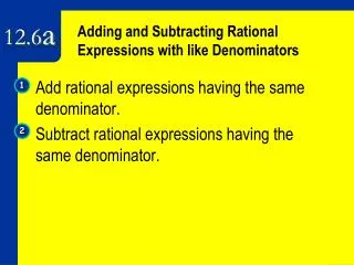 Adding and Subtracting Rational Expressions with like Denominators