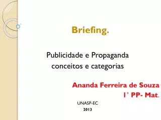 briefing