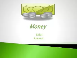 Money