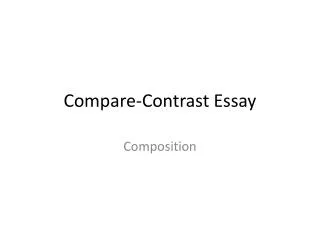 Compare-Contrast Essay