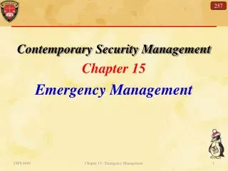 Contemporary Security Management Chapter 15 Emergency Management