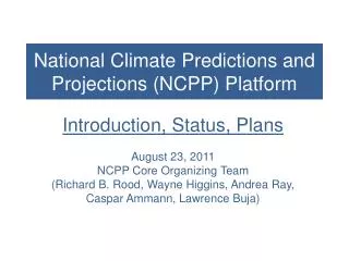 National Climate Predictions and Projections (NCPP) Platform