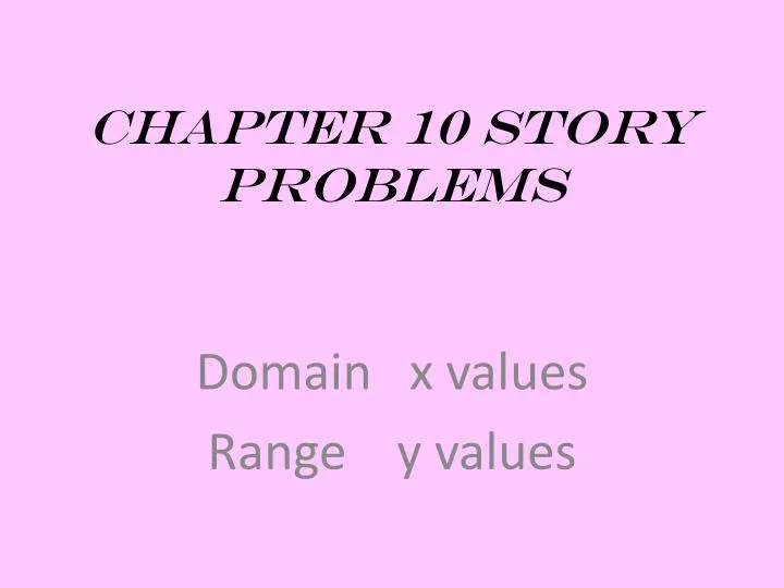 chapter 10 story problems