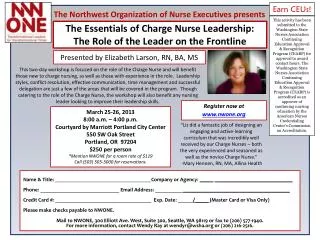 The Essentials of Charge Nurse Leadership: The Role of the Leader on the Frontline