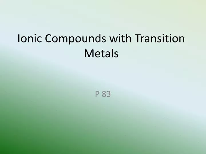 ionic compounds with transition metals