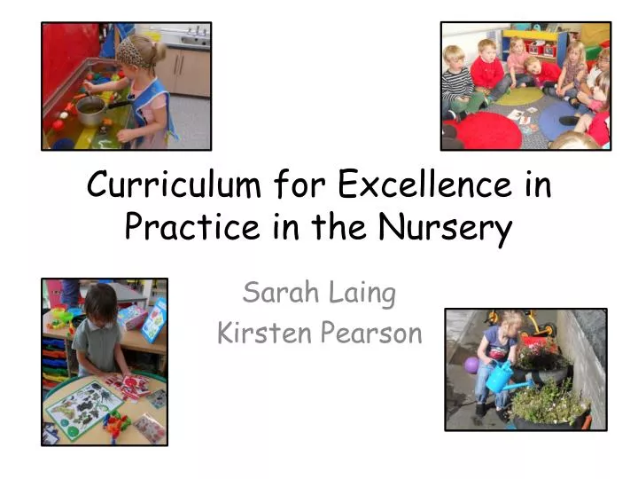 curriculum for excellence in practice in the nursery