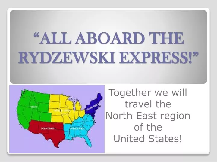 all aboard the rydzewski express