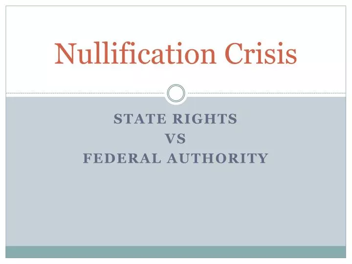 nullification crisis