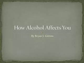 How Alcohol Affects You