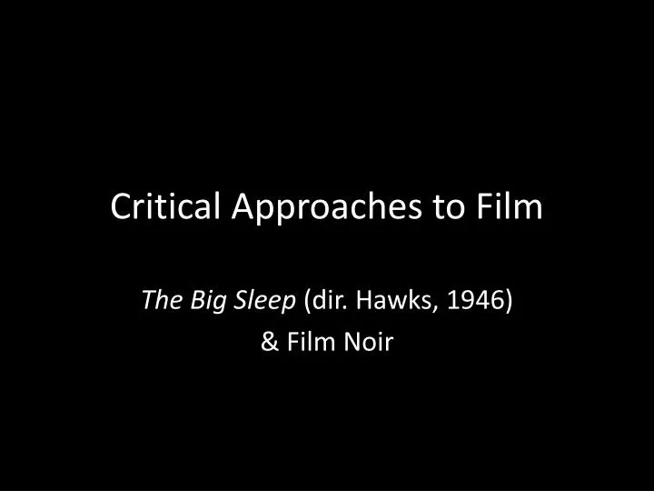 critical approaches to film