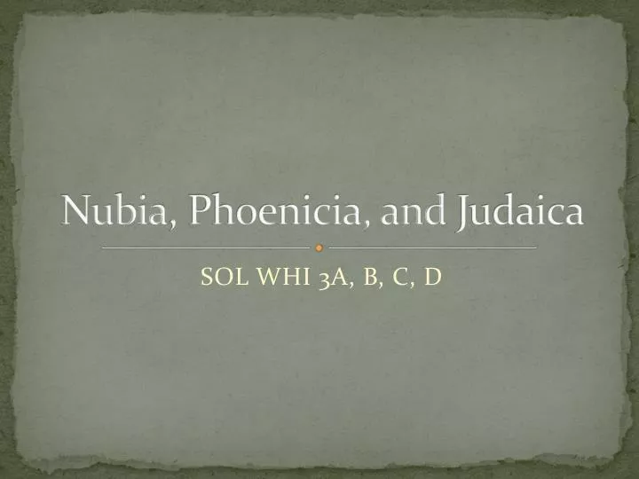 nubia phoenicia and judaica