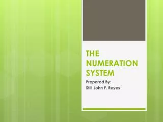 THE NUMERATION SYSTEM