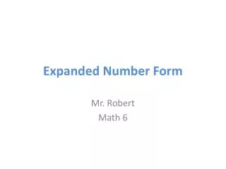 Expanded Number Form